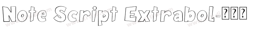 Note Script Extrabol字体转换
